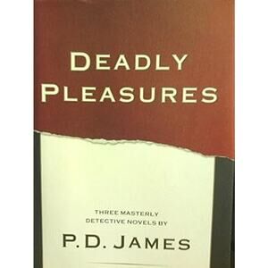 Vintage 1996 Deadly Pleasures Hardcover Fiction Book by P.D. James (Author)